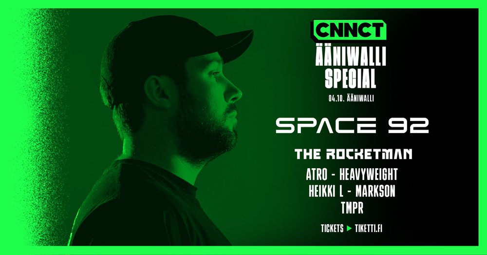 CNNCT ÄÄNIWALLI SPECIAL WITH SPACE 92