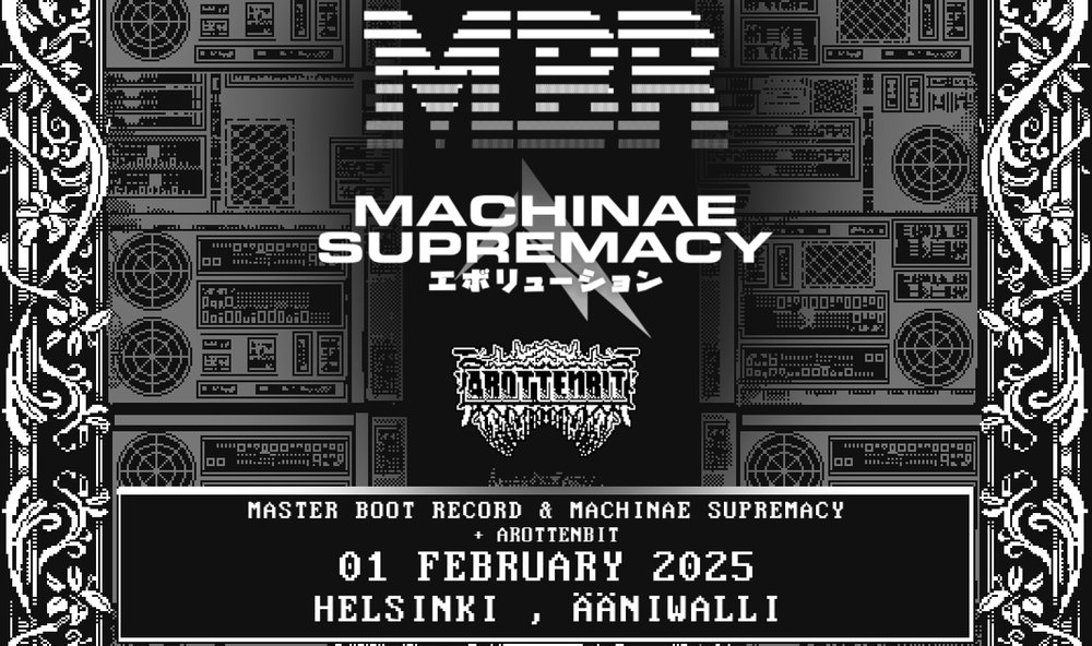 Master Boot Record (ITA) & Machinae Supremacy (SWE) + Arottenbit (ITA)