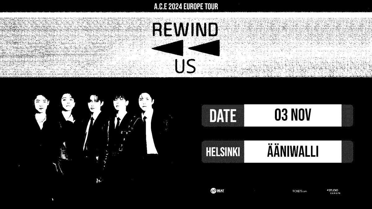 A.C.E | Rewind Us | Europe Tour