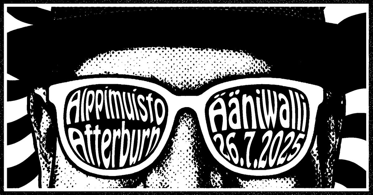 Alppimuisto Afterburn – Official Afterparty