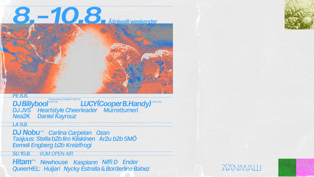 Ääniwalli Weekender: DJ Billybool - LIVE (TH), LUCY (Cooper B. Handy) - LIVE (US)