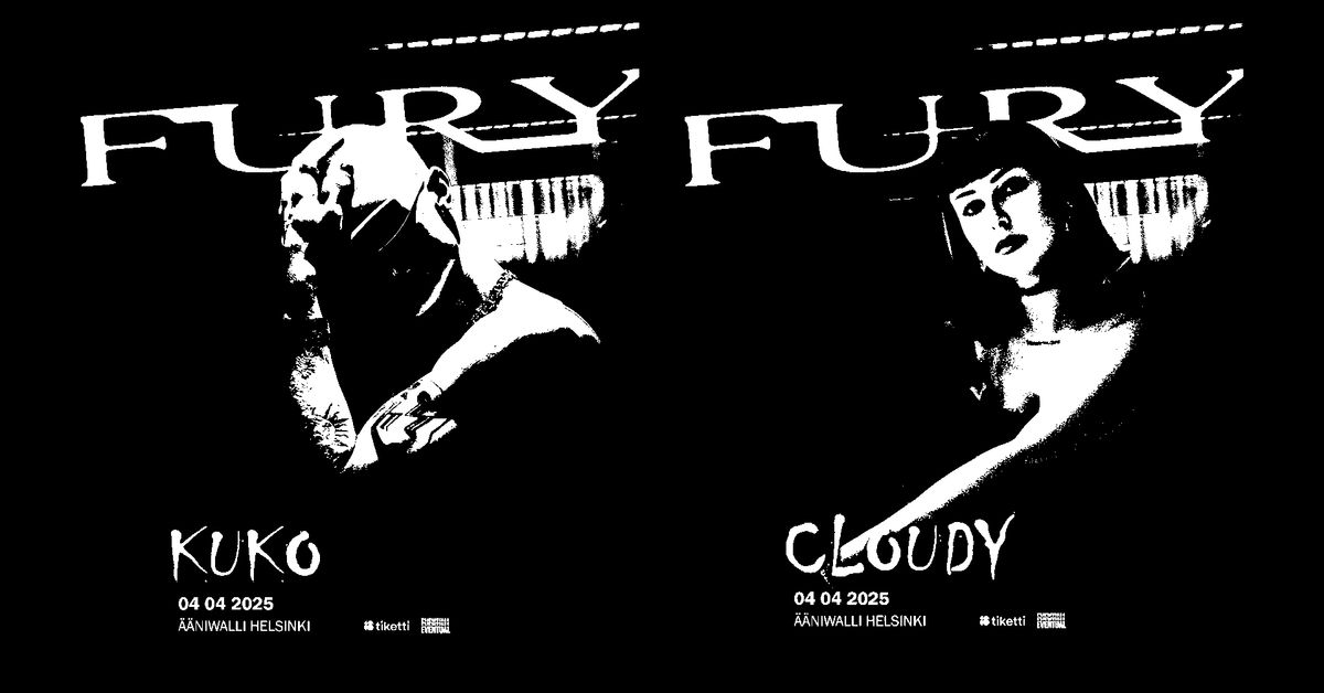 FURY: CLOUDY & KUKO (DE)