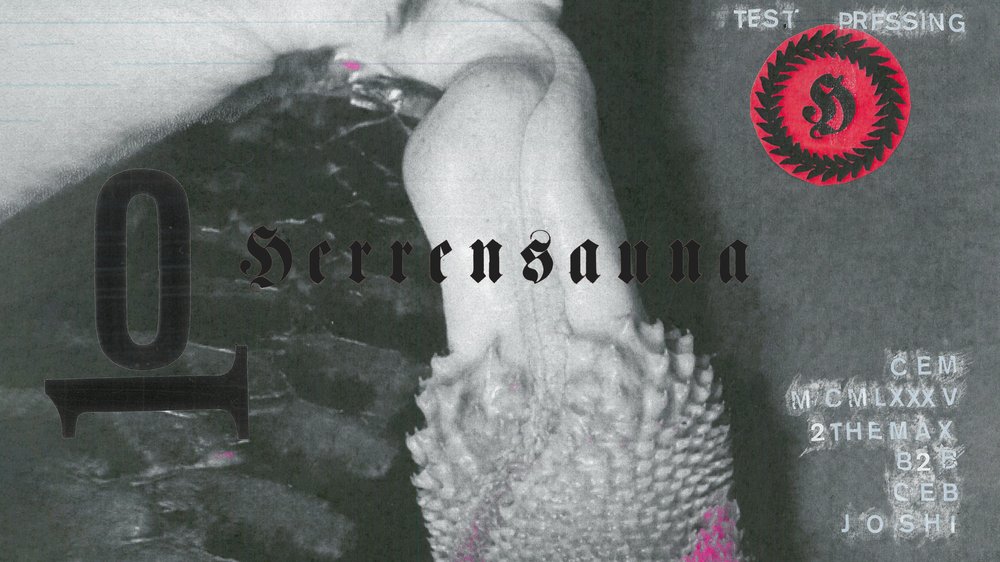 Test Pressing x Herrensauna: CEM, MCMLXXXV (DE)