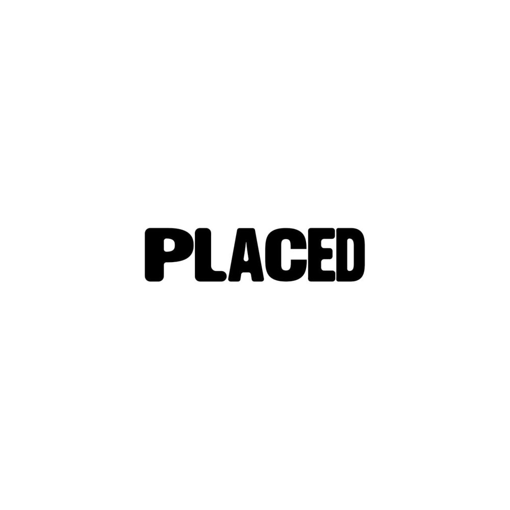 PLACED