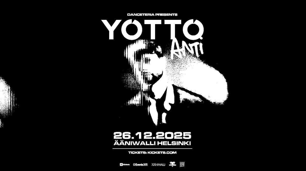 Danceteria presents: YOTTO – ANTI